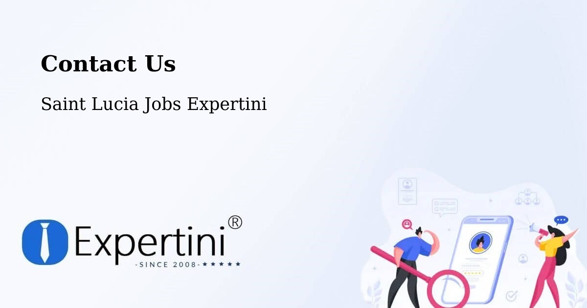 Contact Expertini – Parc Estate - Saint Lucia Jobs Expertini