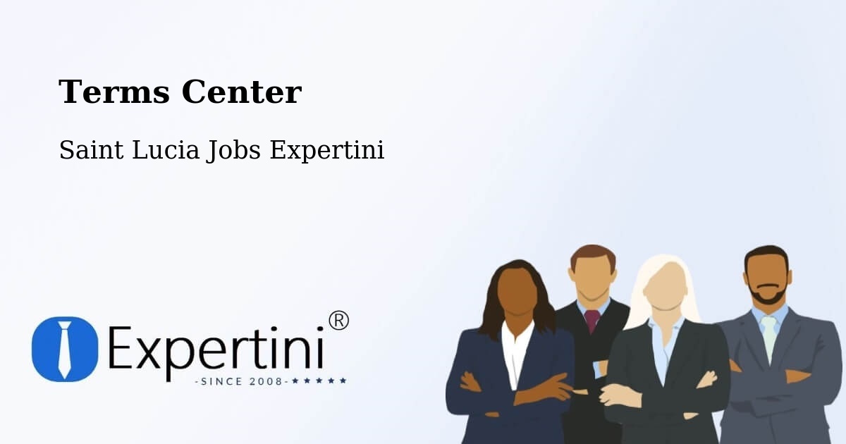 Terms of Service – Parc Estate - Saint Lucia Jobs Expertini